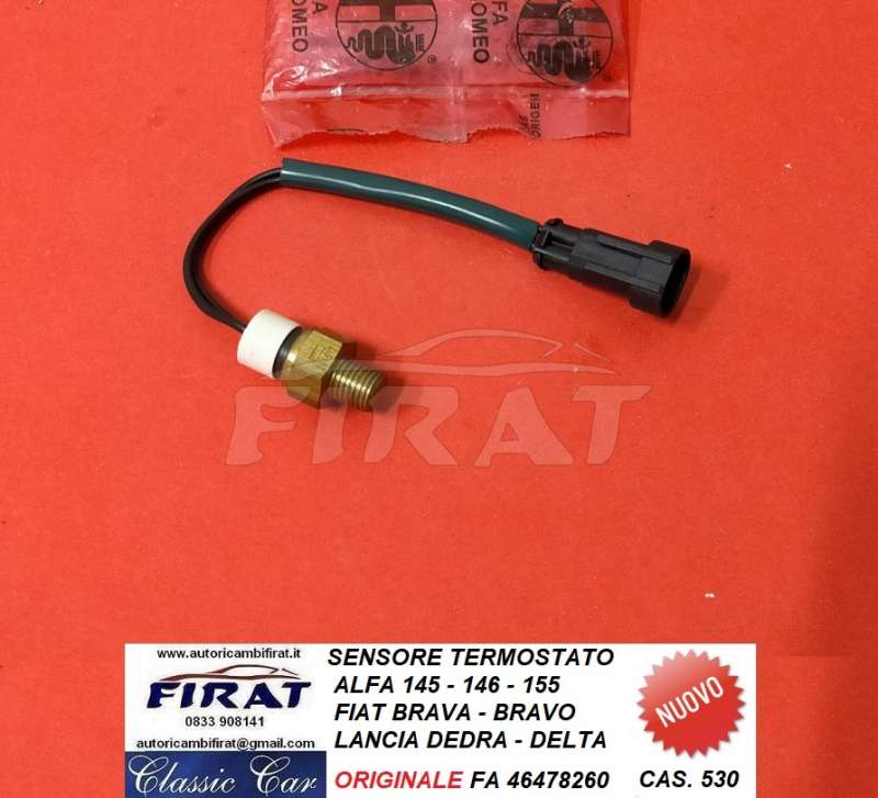 SENSORE TERMOSTATO ALFA 145-146-155-BRAVO-DEDRA (46478260)